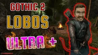 Wymarsz z ekipą :D   Gothic - Lobos[Ultra+]4]  I 🔴Na żywo