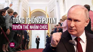 Tổng thống Putin tuyên thệ nhậm chức: Những nước nào cử đại diện tham dự buổi lễ? | VTC Now