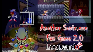 Another Sonic.exe Fan Game 2.0 | Loquendo ☠🎃#creepypasta  #loquendo