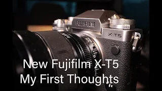 The New Fujifilm X-T5 camera, What i like and DONT like on the Fuji XT5... My First Thought