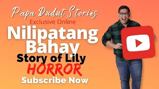 LIBY | PAPA DUDUT STORIES HORROR