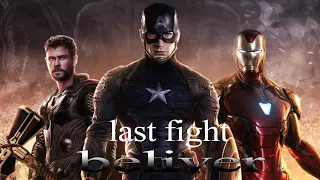 Avengers Endgame Final Battle | Believer