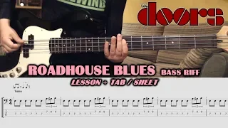 ROADHOUSE BLUES The Doors BASS LESSON with TAB / NOTATION - Bass Lessons with TABS