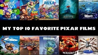 My Top 10 Favorite Pixar Films