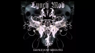 Lynch Mob - Smoke And Mirrors (Full Album)