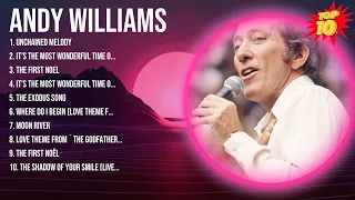 Andy Williams Greatest Hits ~ Top 10 Best Songs To Listen in 2023 & 2024