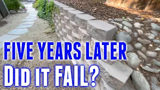 My retaining wall 5 years later + Q&A