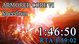 【ARMORED CORE 6】NG Any% Speedrun 1:46:50 (RTA in 1:59:02)【Ver.1.04】