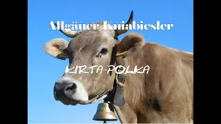 Kirta-Polka - Allgäuer Kniabiesler