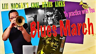 Practice Lee Morgan's "Blues March" solo Phrases【Jazz Trumpet】