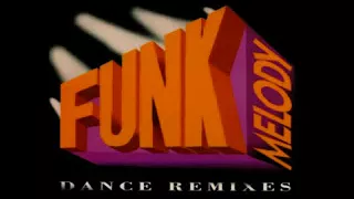 Funk Melody Dance Remixes - Planet Funk