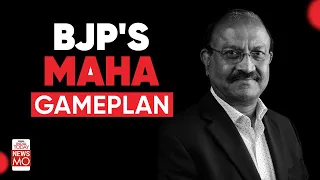 BJP's Maha Gameplan