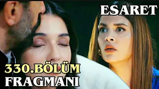 Esaret Dizisi 330.Bölüm Fragmanı ||Redemption Episode 330.Promo (English & Spanish subs)