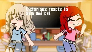 Victorious reacts to Sam and cat / gacha club / pt 3