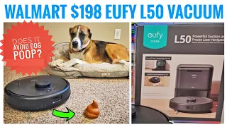 Walmart $198 Black Friday eufy L50 Robot Vacuum Review