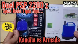 ARMADA PSP 2200 Z vs KANDILA Psp 2200 z , speknya Mirip Tenaga Aslinya bagaimana nih???