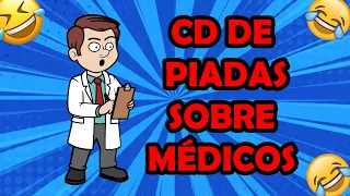 CD DE PIADAS DE MÉDICOS - HUMORISTA THIAGO DIAS