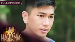 [ENG SUB] Ep 53 | Init sa Magdamag | Gerald Anderson, Yam Concepcion, JM de Guzman