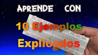 Protoboard. Como usar (con 10 ejemplos explicados).