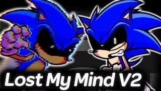 Lost My Mind V2 - Xain vs Sonic High Effort | Friday Night Funkin'