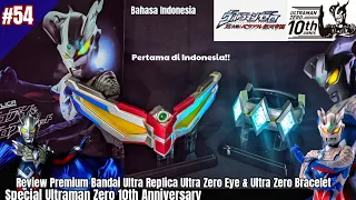 FIRST IN INDONESIA!! [Review Ultra Replica Ultra Zero Eye & Utra Zero Bracelet] Ultraman Zero 10th