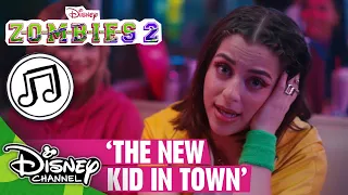 The New Kid In Town | Zombies Songs