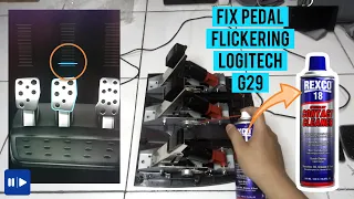 Solved Error Pedal Flickering on Logitech G29 Steering Wheel using contact cleaner