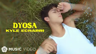 Dyosa - Kyle Echarri (Music Video)