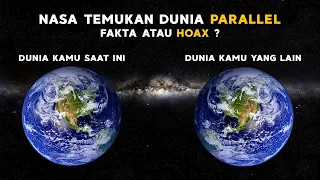 DUNIA PARALLEL DITEMUKAN ❓ CEK FAKTA SEBENARNYA DISINI !!!!