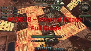 Neverwinter: MOD18 Infernal Citadel full guide