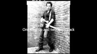 Bruce Springsteen - One Step Up with Lyrics