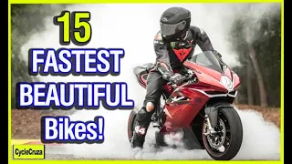 Top 15 GREATEST Motorcycles Ever Made (Fastest & Most Beautiful)