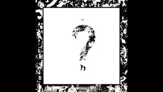 XXXTENTACION.- ? (Question Mark) (FullAlbum)