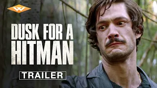 DUSK FOR A HITMAN | Official Trailer | Starring Éric Bruneau