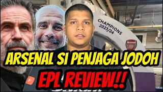 TAHNIAH MAN CITY JUARA EPL 2023/24‼️ - EPL REVIEW