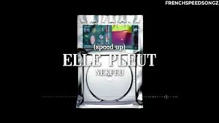 Elle pleut - Nekfeu (speed up)