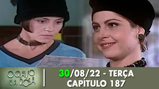 O Cravo e a Rosa 30/08/22 - Capítulo 187 terça-feira