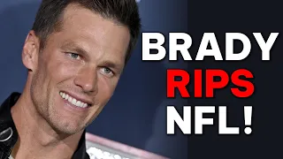 Tom Brady Calls Out The NFL And It's Not Pretty!