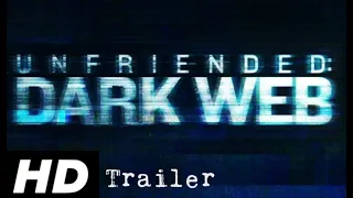 Unfriended: Dark Web (2018) Teaser Trailer Concept