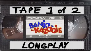 Banjo-Kazooie Longplay....on VHS! | "Tape" 1 of 2 | Real N64 Hardware through S-Video Capture