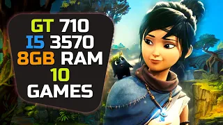 GT 710 + I5 3570 & 8gb Ram - Test In 10 Games