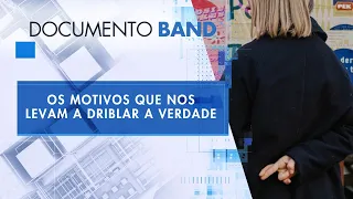 UNIVERSO DA MENTIRA | DOCUMENTO BAND