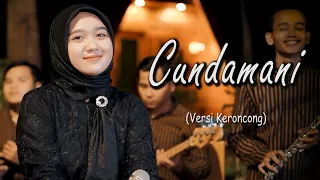 CUNDAMANI - Denny Caknan ( New Normal Keroncong Cover )