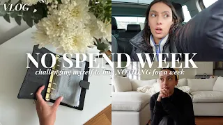 NO SPEND CHALLENGE | a week in my life without buying anything (hopefully...)