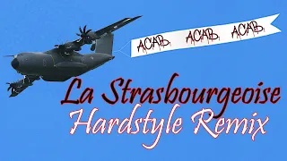 La Strasbourgeoise - HARDSTYLE REMIX