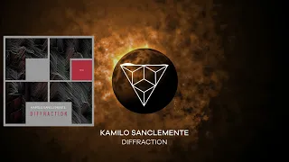 Kamilo Sanclemente - Diffraction (Original Mix)