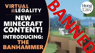 Minecraft Moderators Now Have the Banhammer - What Could go Wrong? (VL361)