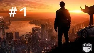 #1 Let's Play Sleeping Dogs (DE/HD/Blind)-Willkommen in Hong-Kong