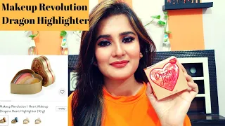 Makeup Revolution | Heart Makeup | Dragon Highlighter | SWATI BHAMBRA