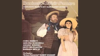 L'elisir d'amore: Ei corregge ogni difetto…